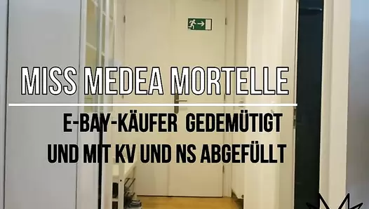 Miss Medea Mortelle - Femdom Goddess Humiliates E-Bay Buyer With Scat And Piss